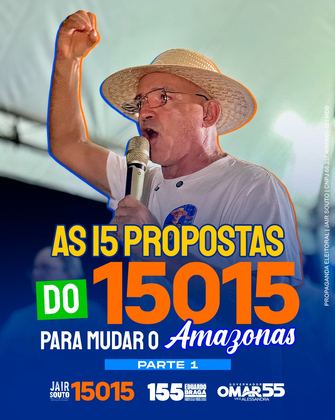 Arte de apresentação das 15 propostas de Jair Souto para o Amazonas